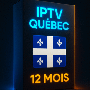 Abonnement IPTV Québec – 12 Mois | Chaînes Canadiennes + USA + FR | HD/4K