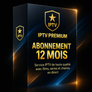 Abonnement IPTV Premium – 12 Mois | Serveurs Ultra Stables | 4K / Full HD / VOD XXL